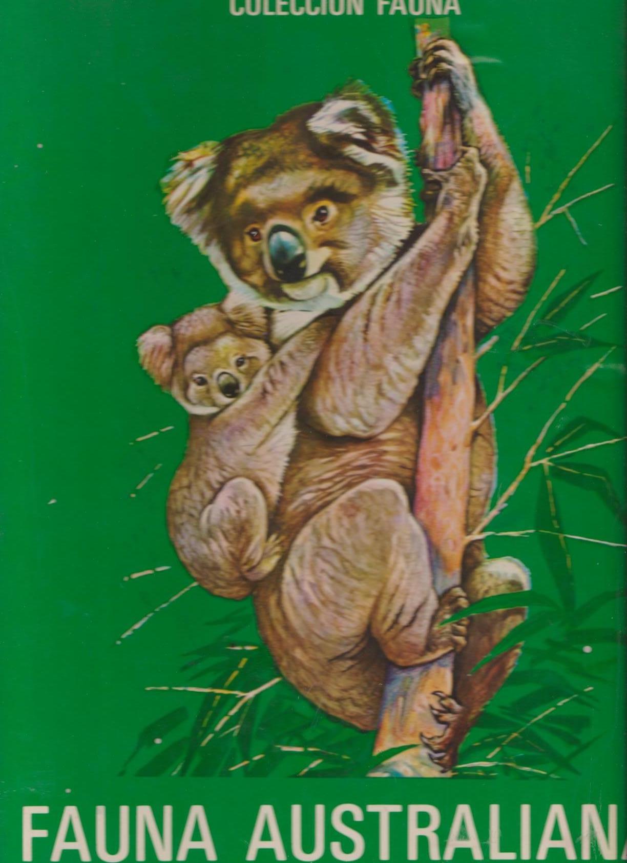 Fauna Australiana. Editorial Timun Mas 1971