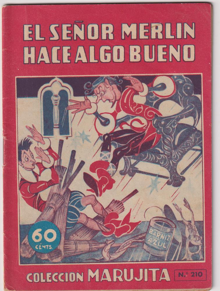 Marujita nº 210. El Señor Merlín hace algo bueno por J. Mallorquí 1ª Edición Molino 1942