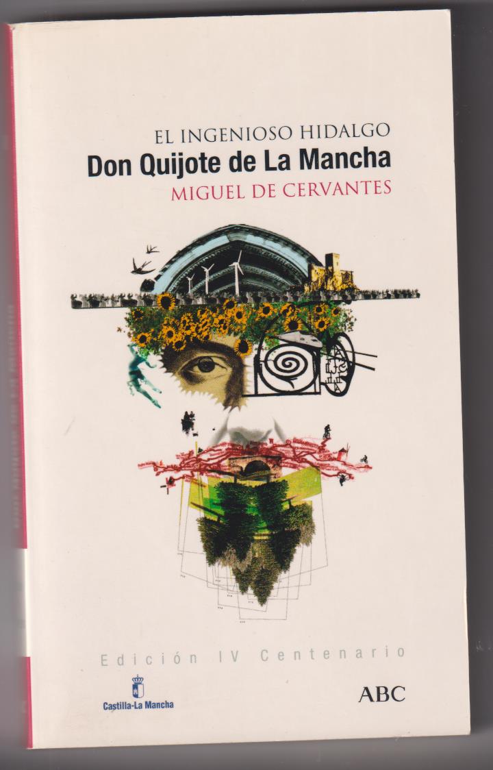 Don Quijote de la Mancha. Tomo II, Miguel de Cervantes. Edición IV Centenario. SIN USAR