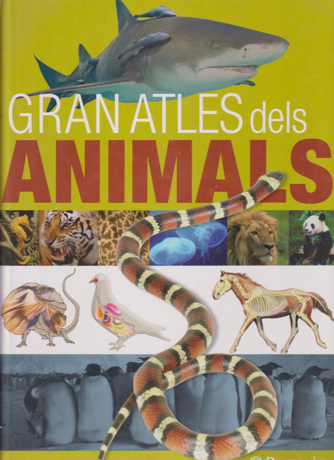 Gran Atles dels Animals. 1ª Edició Parramón 2009