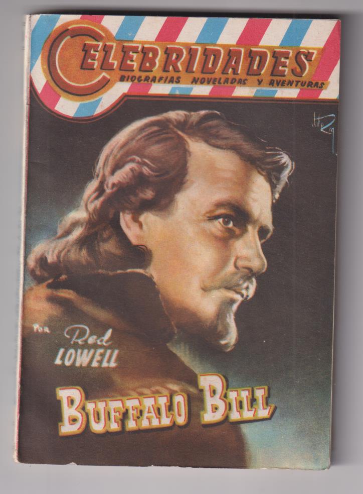Celebridades nº 87. Buffalo Bill por Red Lowell. Dolar 195?