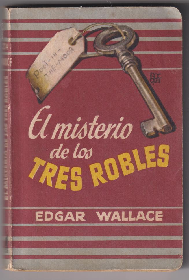 Biblioteca oro de Bolsillo nº 24. El Misterio der los tres Robles. Edgard Wallace, 1951