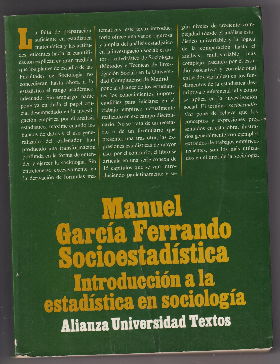 M. García Ferrando. Socioestadística. Introducción a la estadística en sociología