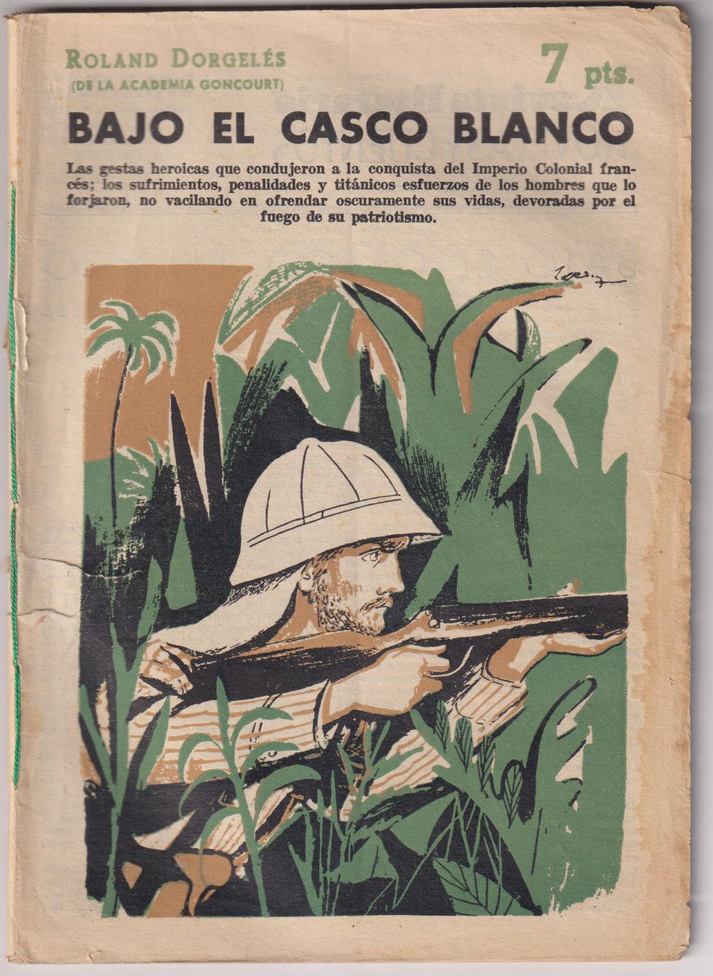 Revista Literaria Novelas y Cuentos nº 1537. Bajo el casco blanco por Rolamd Dorgelés, 1960