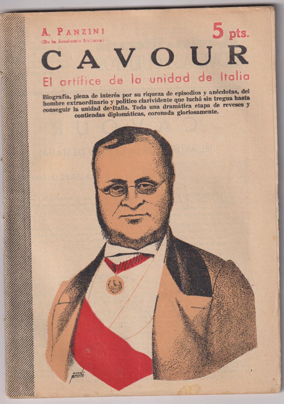 Revista Literaria Novelas y Cuentos. Cavour, El Artífice de la unidad de Italia. A. Panzini