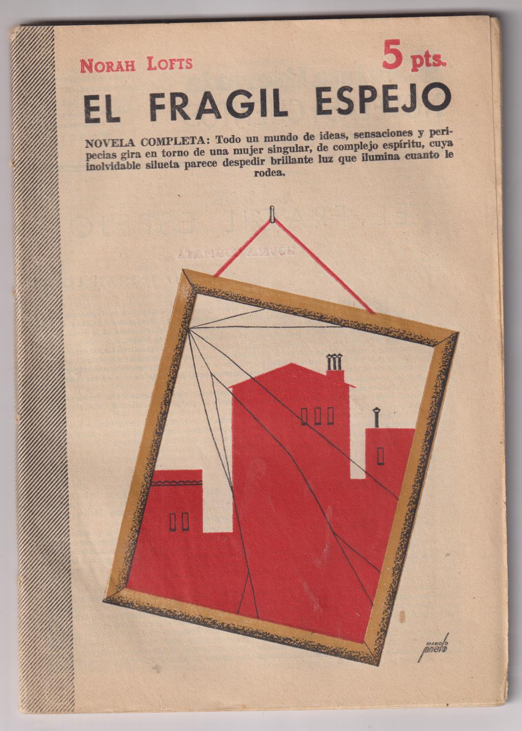 Revista Literaria Novelas y Cuentos nº 1271. Nora Lofts. El frágil espejo. año 1955