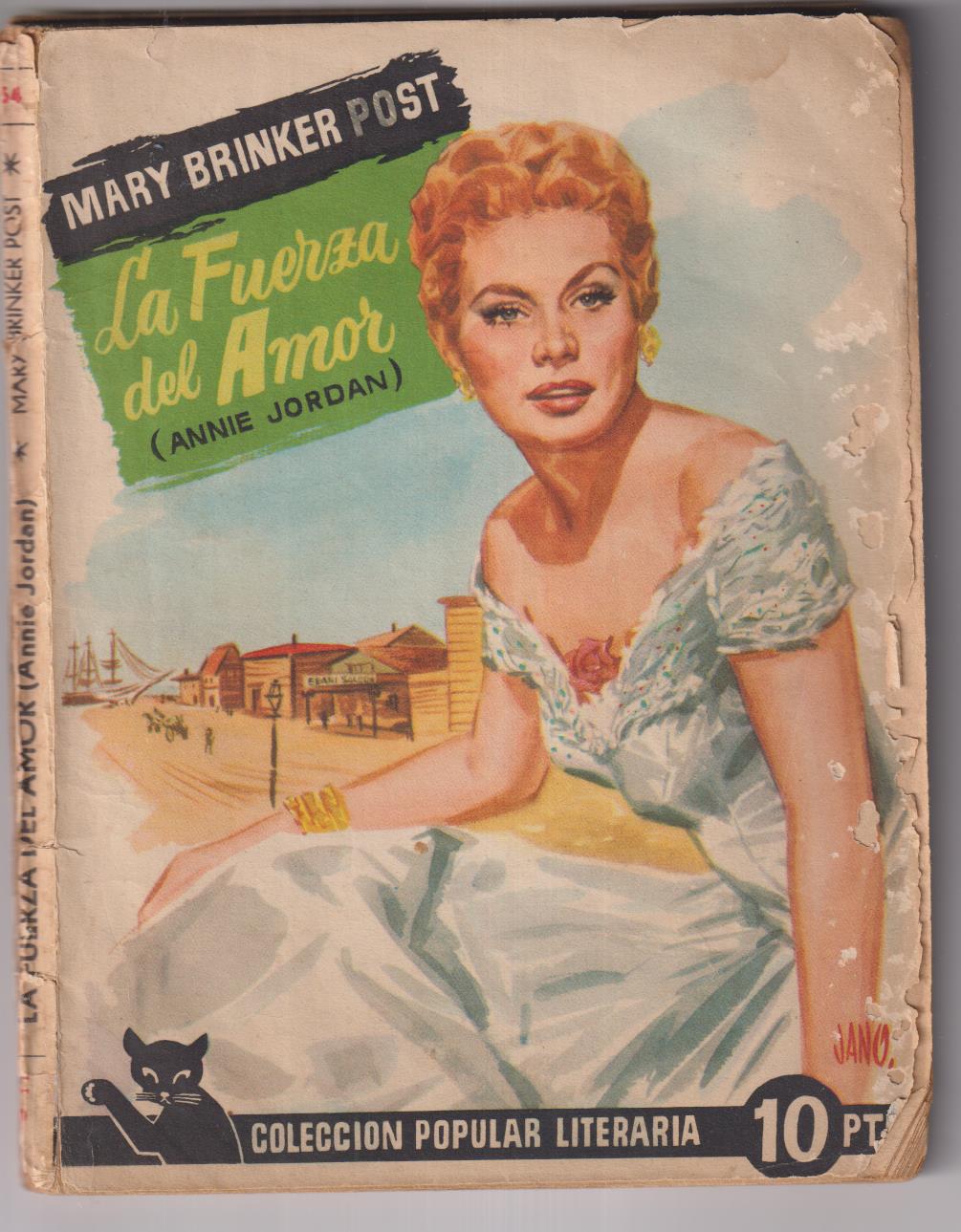 C. Popular Literaria nº 54. Mary Brinker Post. La fuerza del amor, Año 1957