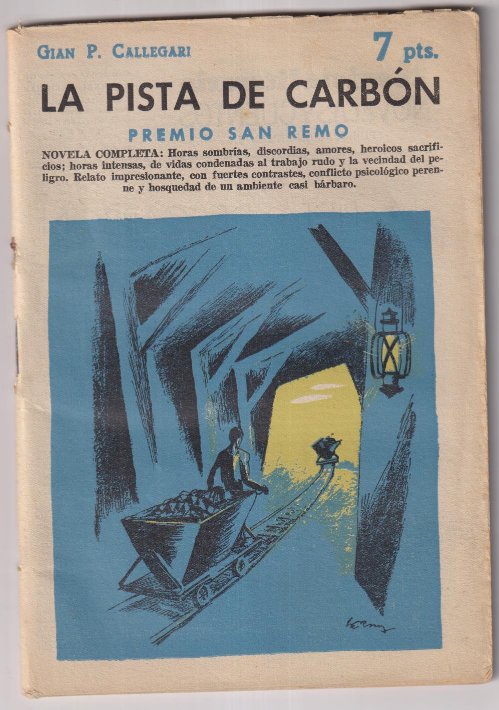 Revista Literaria Novelas y Cuentos nº 1451. Gian P. Callegari. La pista mde carbón, año 1959