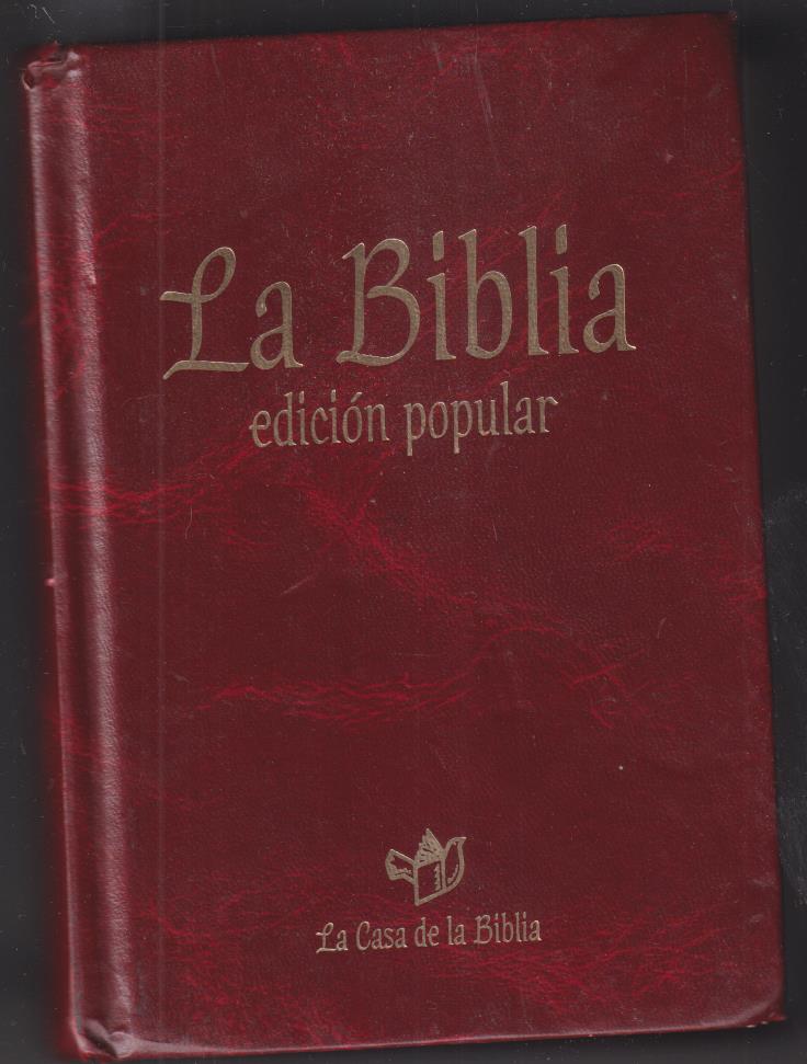 La Biblia. Edición Popular. La Casa de la Biblia, 2010