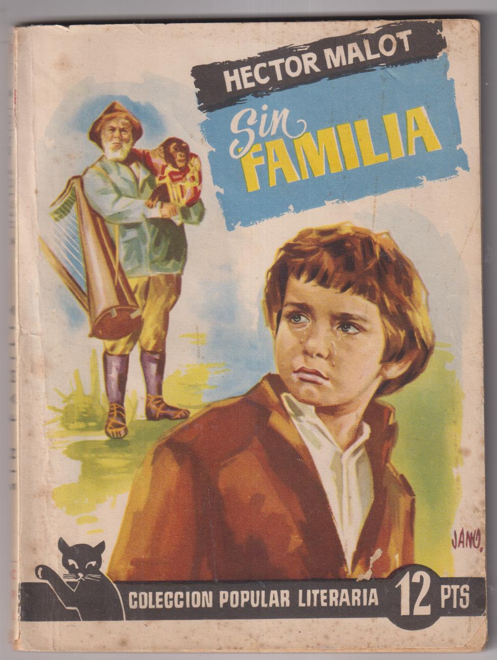 Colección Popular Literaria nº 92. Sin Familia por Hector malot, Año 1958