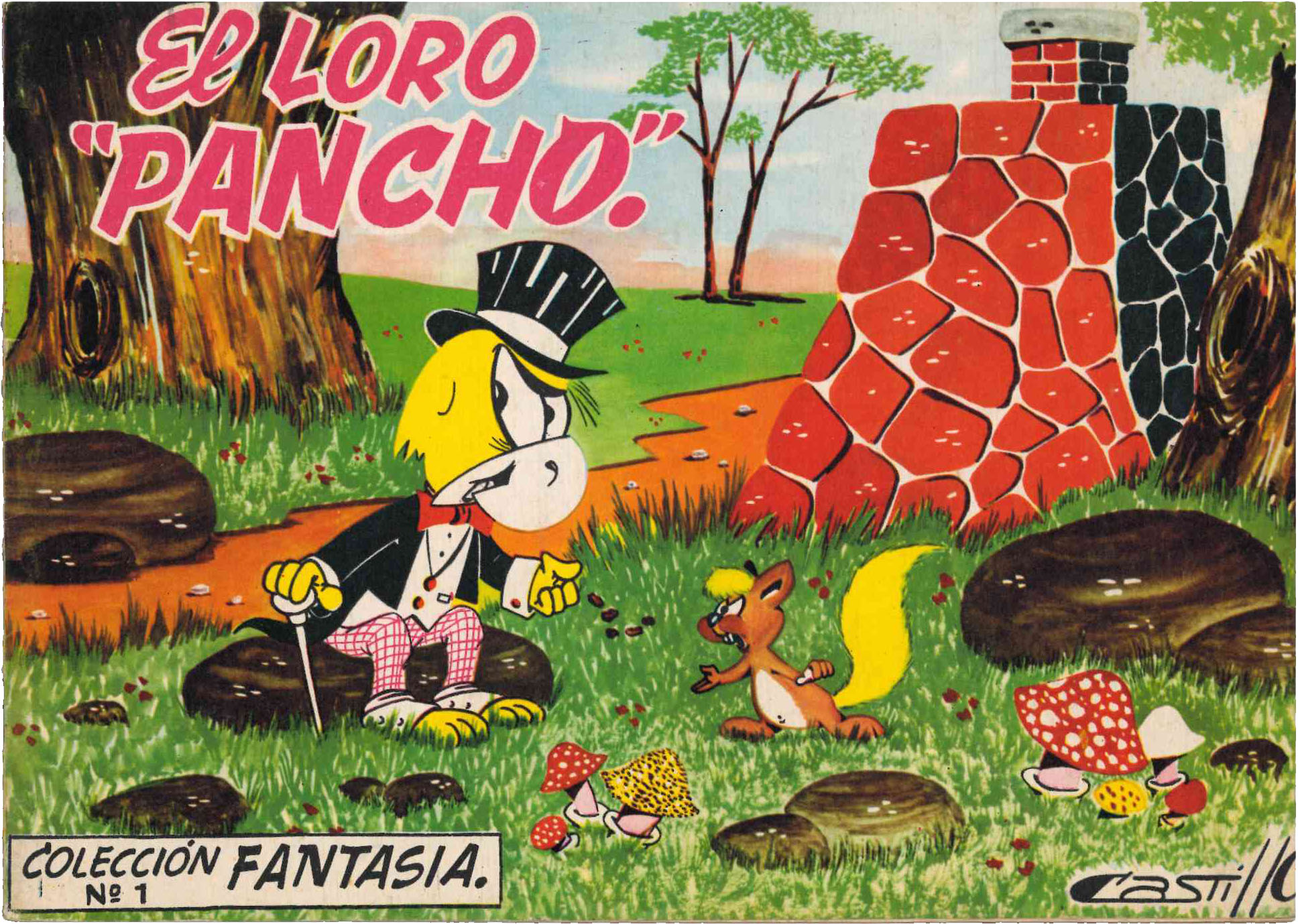 Cunto. Colección Fantasia nº 1. El Loro Pancho. Editorial Olivé y Hontoria. (25X17) RARO