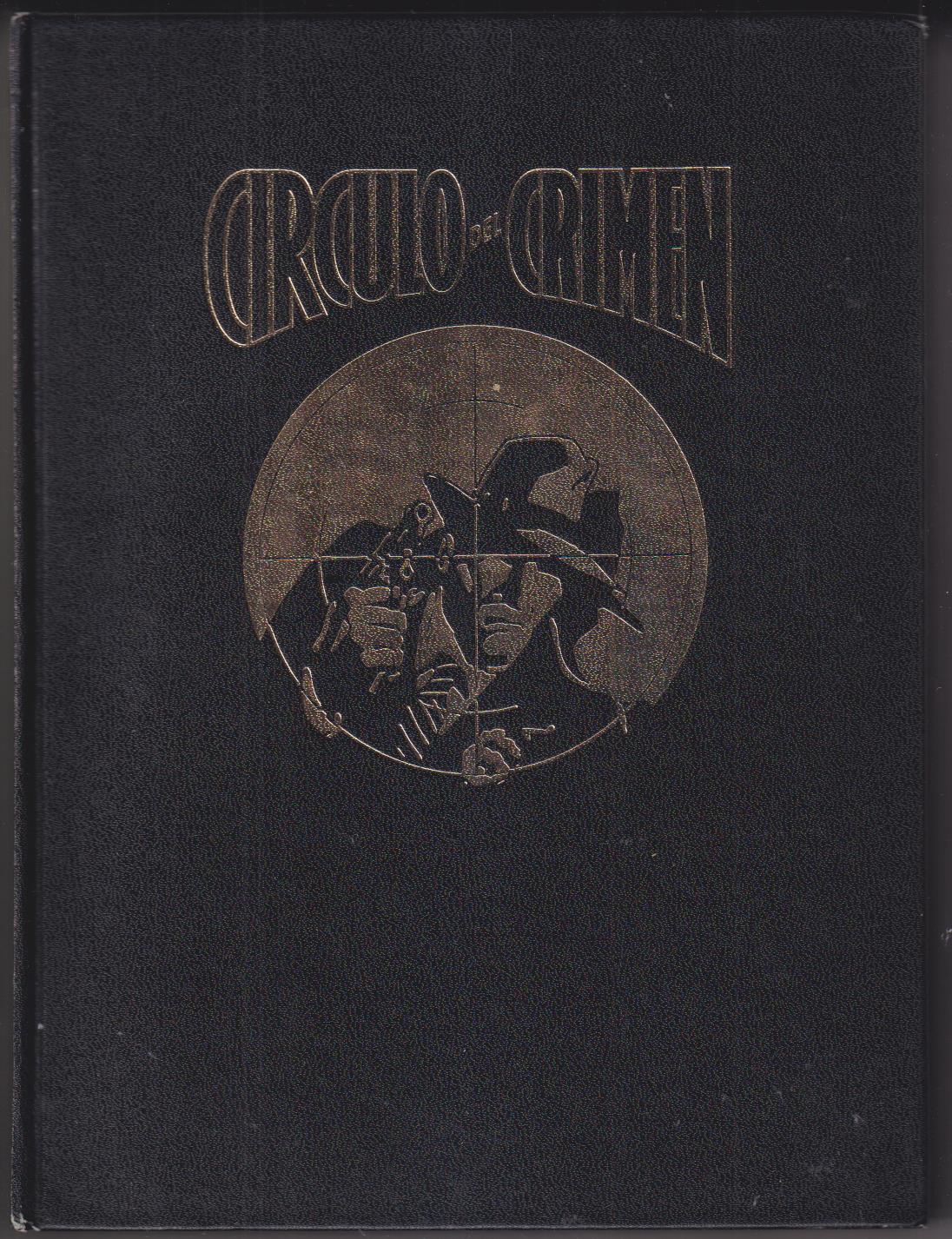 Círculo del Crimen Tomo I. Forum (del 1 al 6) Pastas duras, 534 páginas