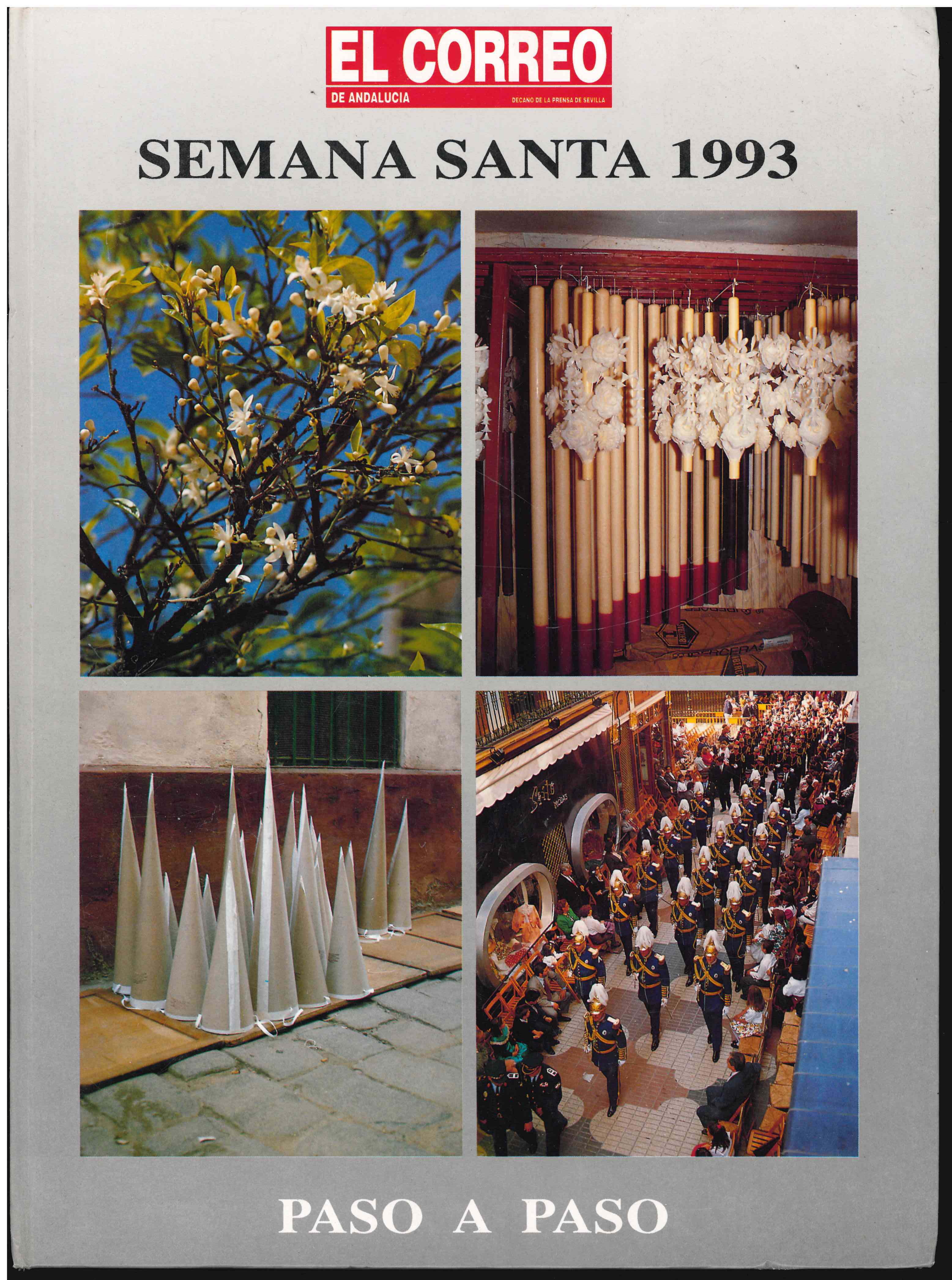 Semana Santa 1993. Paso a Paso. El Correo de Andalucía
