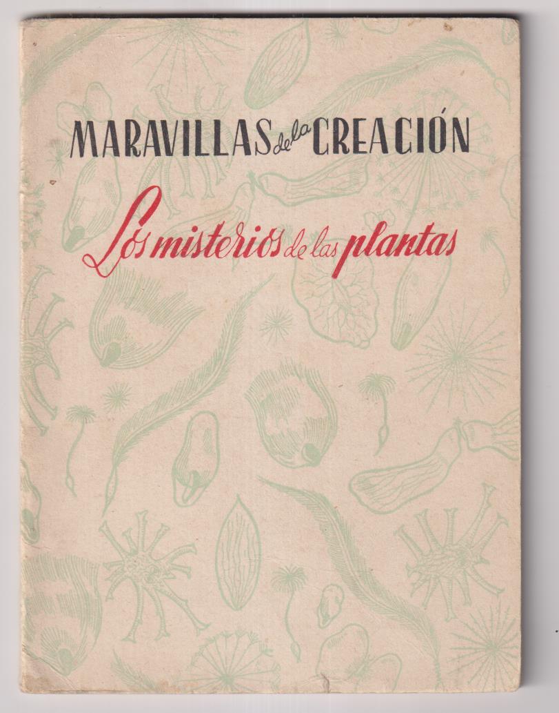Maravillas de la creación. Los misterios de las plantas. Editado por la Escuela Sindical