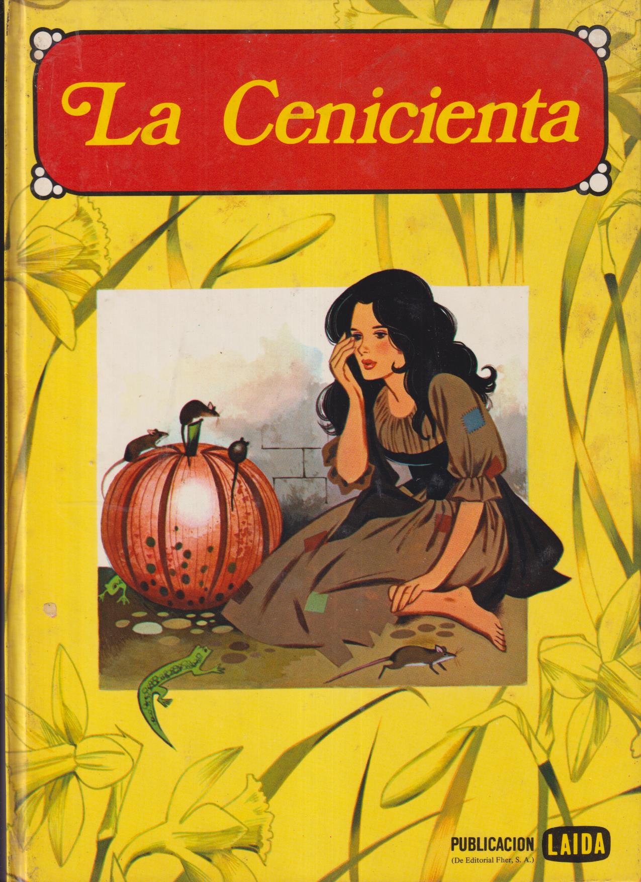 La cenicienta. Laida (Fher) Tapas duras (31x22 cms.) Año 1975