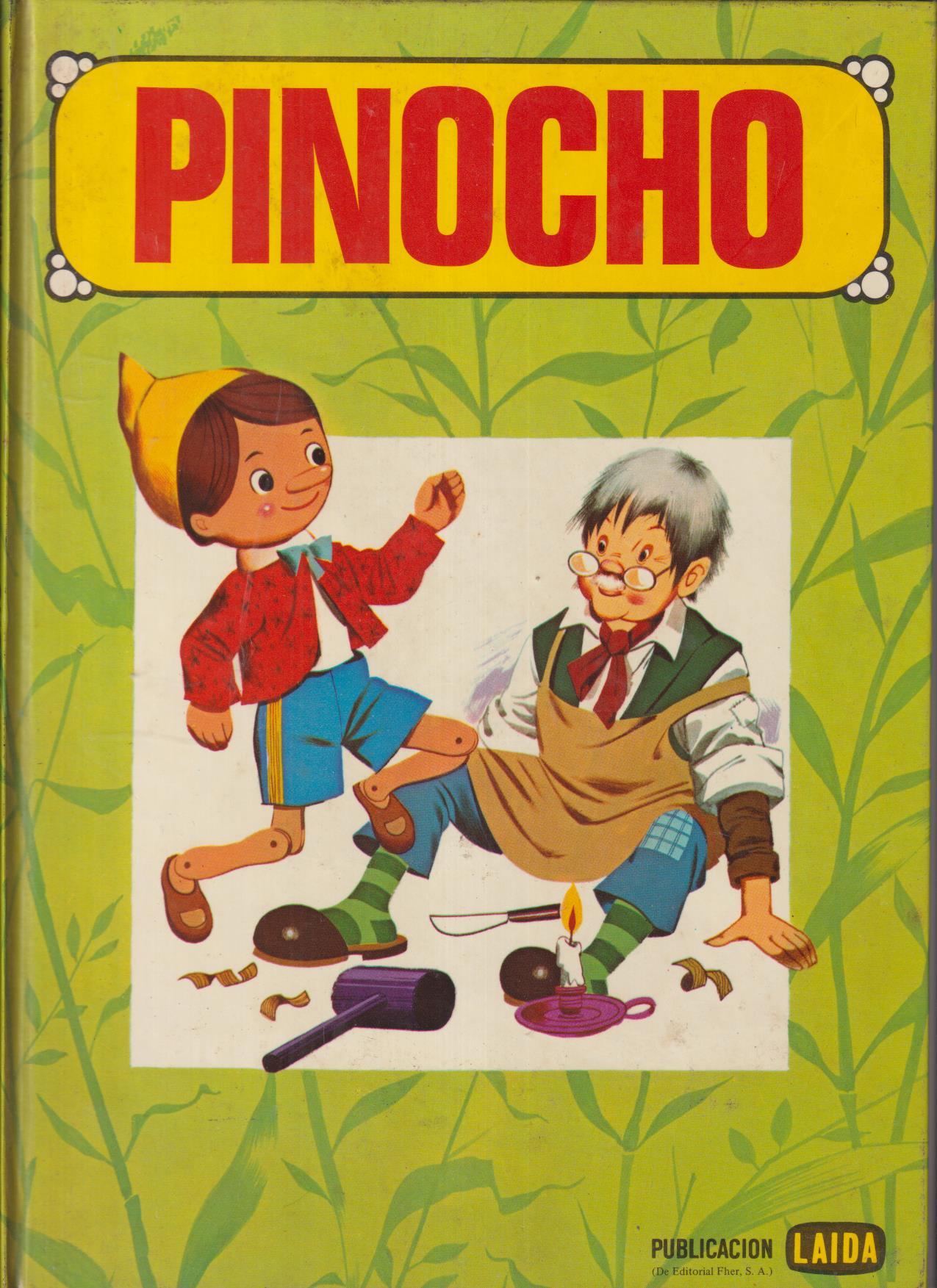 Pinocho. Laida (Fher) 1975. Tapas duras (30x21,5 cms.)