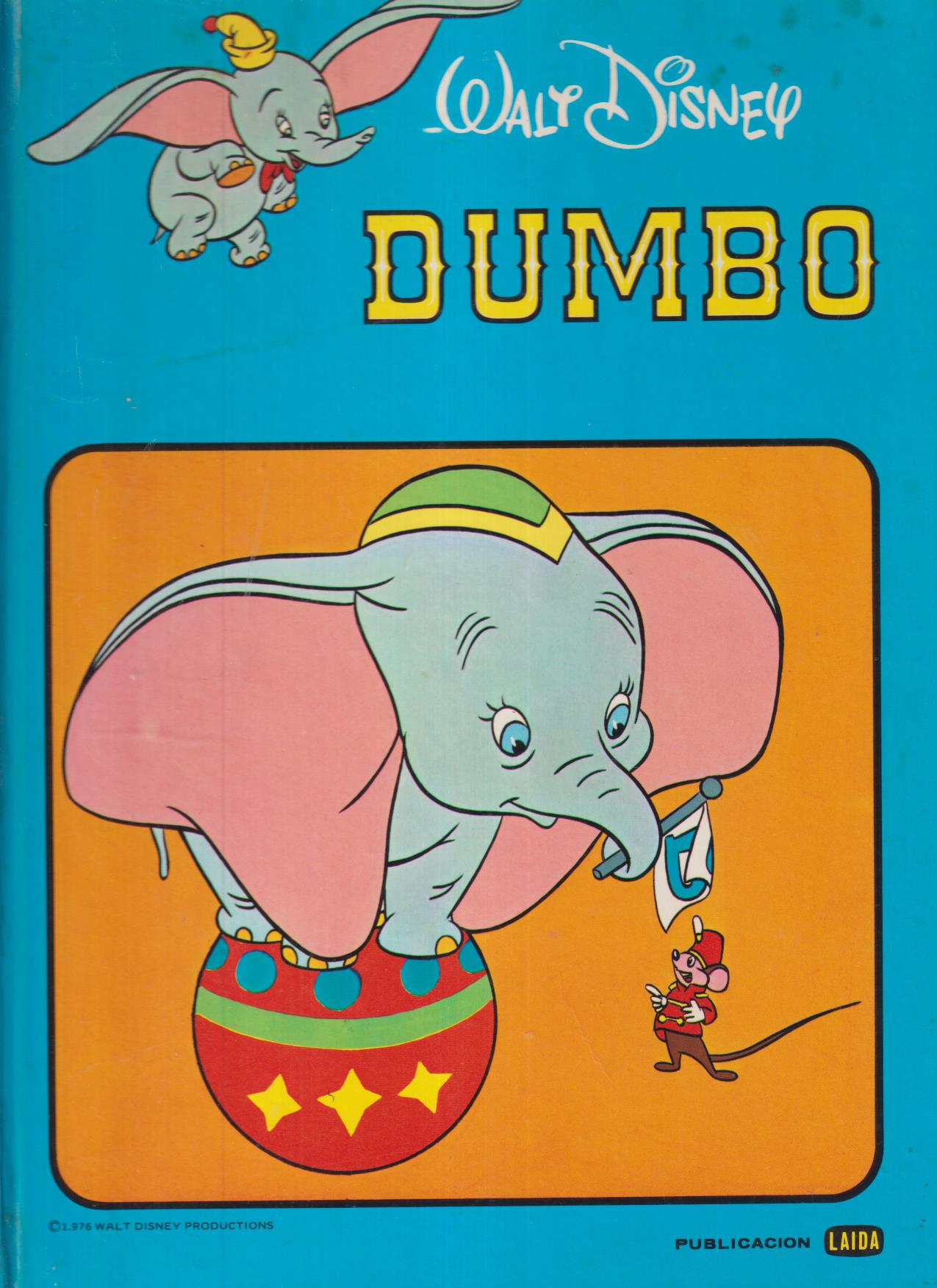 Dumbo. Walt Disney. Publicaciones Laida (Fher) 1976. Tapas duras (31x22) SIN USAR