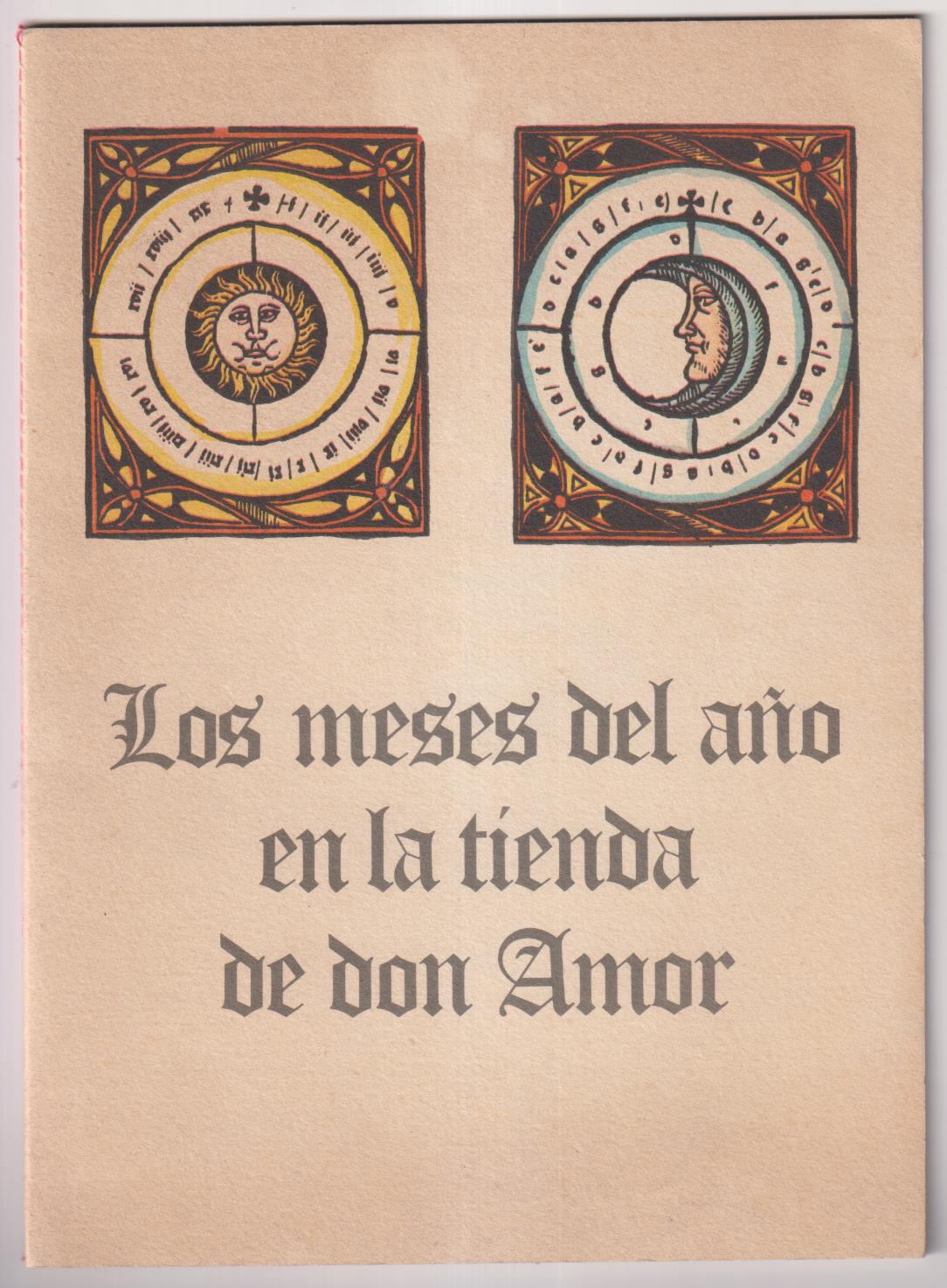 Los meses del año en la tienda de don amor. E. planeta desea a sus amigos, lectores y colaboradores Feliz Navidad y próspero año nuevo 1974