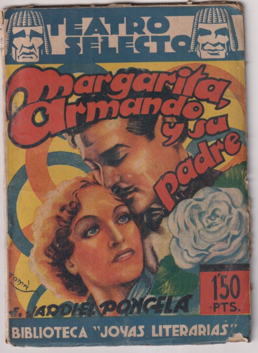 Teatro Selecto nº 42. Margarita, Armando y su padre por E. Jardiel Poncela. E. Gerpla 1941