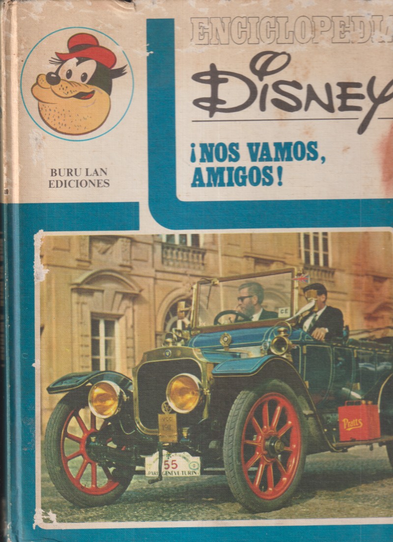 Enciclopedia Disney. ¡Nos vamos, amigos! Buru lan 1972. (27x22,5) Tapas duras, 120 páginas