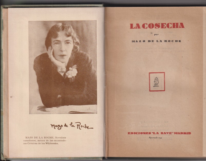 la cosecha por mazo de la roche. Ediciones la nave