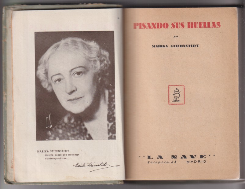 pisando sus huellas por marika Stiernstedt. ediciones la nave