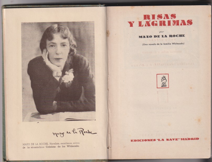 Risas y lágrimas por mazo de la roche. Ediciones la nave