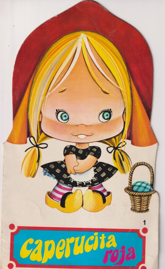 Caperucita Roja. Troquelado (30x17,5 cm.) Colección Burbuja nº 1. Editorial Roma 1973