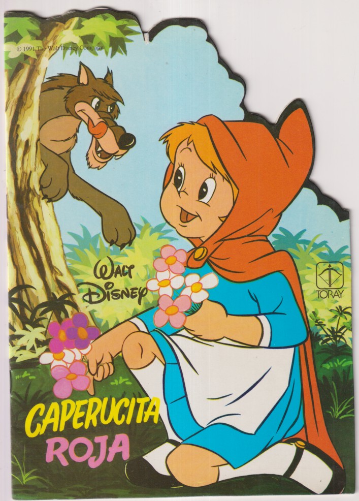 Caperucita roja. Troquelado (25,5x18 Cm.) Cuento Walt Disney nº 13. Ediciones Toray 1992
