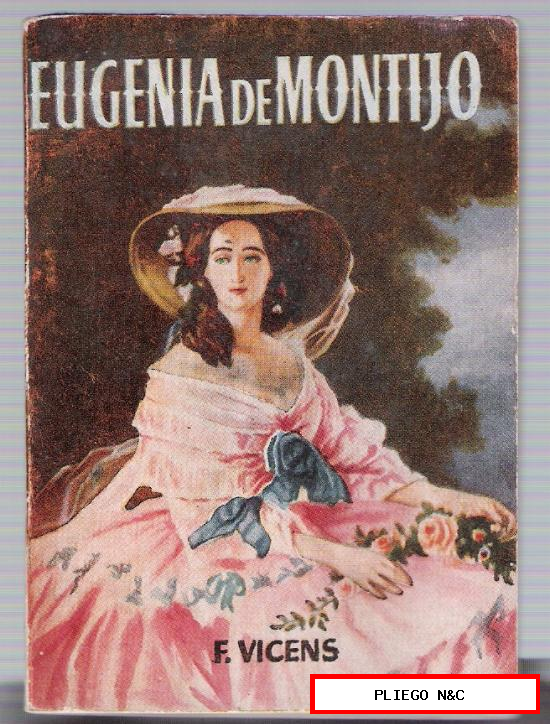 Enciclopedia Pulga nº 96. Eugenia de Montijo. Edit. Clíper