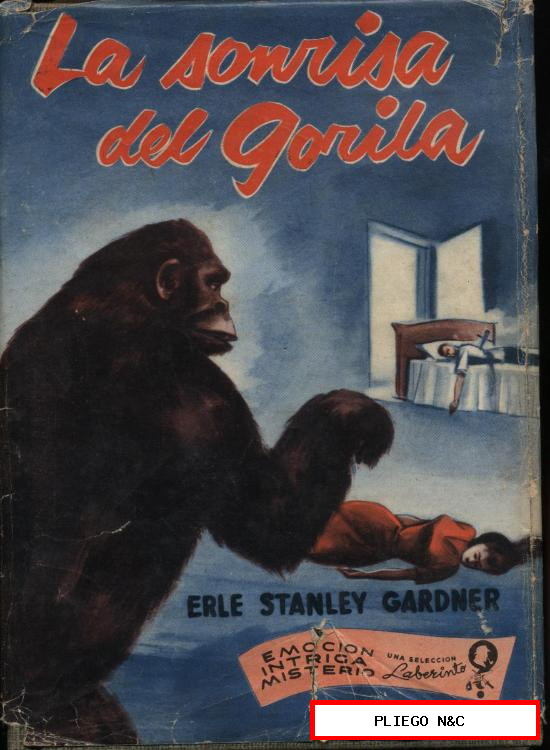 La sonrisa del Gorila por Erle Stanley Gardner. ED. Cumbre. Méjico 1953