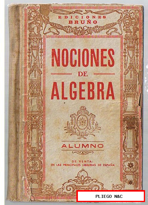 Nociones de Algebra. Ediciones Bruño