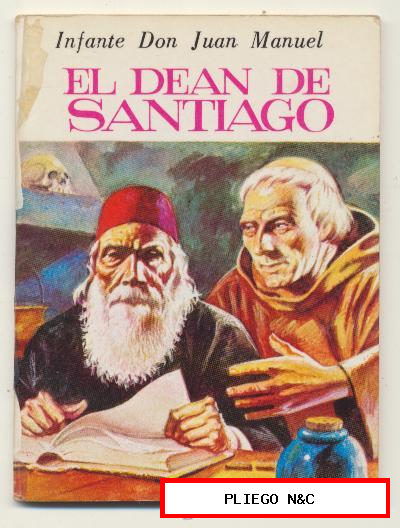 Minibiblioteca de la Literatura Universal. Edelvives. El Dean de Santiago