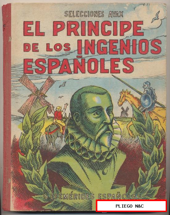 El Príncipe de los Ingenios Españoles. Selecciones Ayax 1962