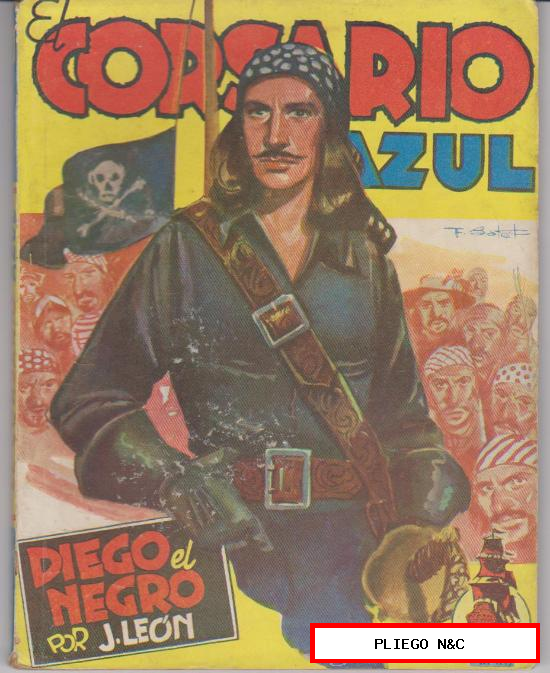 El Corsario Azul nº 5. Diego el Negro por J. León. Ediciones Clíper 1949