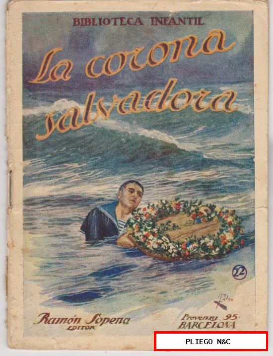 Biblioteca Infantil nº 22. La corona salvadora. Ramon Sopena (16x12)