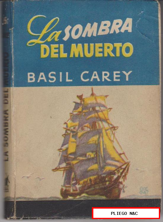 Biblioteca Azul de Bolsillo nº 6. La sombra del muerto por Basil Carey. Molino 1952