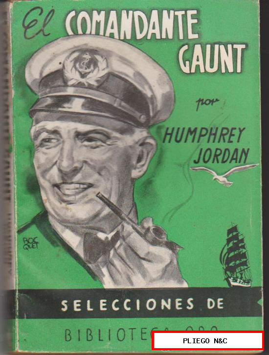Selecciones de Biblioteca Oro nº 27. El Comandante Gaunt por Humphrey Jordan. Molino 1948