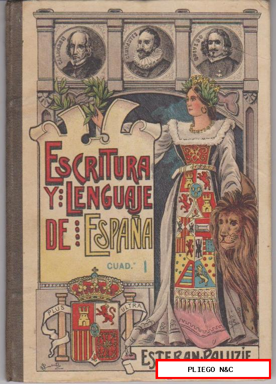 Escritura y Lenguaje de España. cuadº I. Manuscrito. Esteban Paluzie 1920