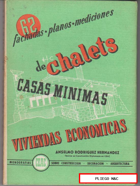 Proyectos de chalets. Ceac nº 1. 1962