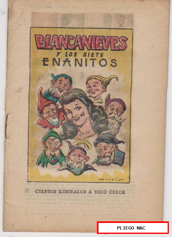 Blancanieves y los siete Enanitos. Cuentos Ilustrados a todo color. Edit. Marco. (15,5x11) 32 pp.