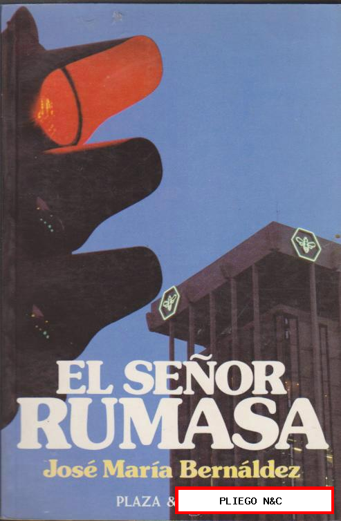 El Señor Rumasa. Plaza & Janés