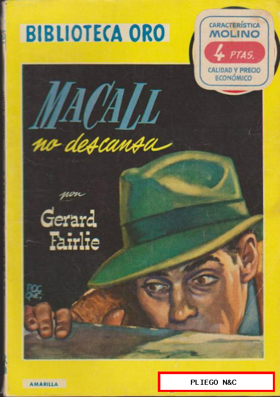 Biblioteca Oro nº 335. Macall no descansa. Editorial Molino 1956