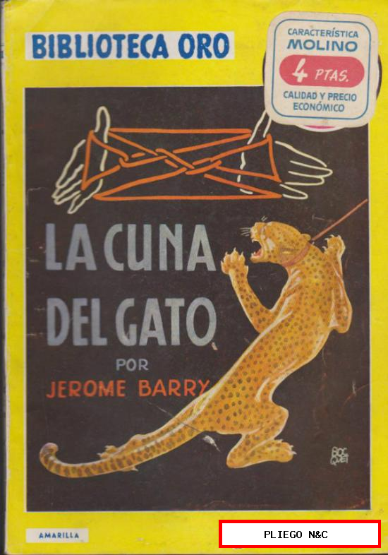 Biblioteca Oro nº 281. La cuna del Gato. Editorial Molino 1951