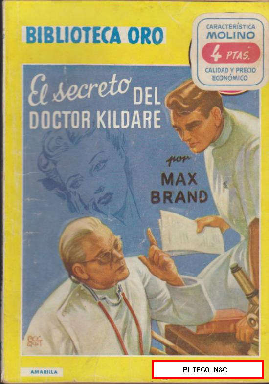 Biblioteca Oro nº 229. El secreto del Doctor Kildare. Editorial Molino 1948