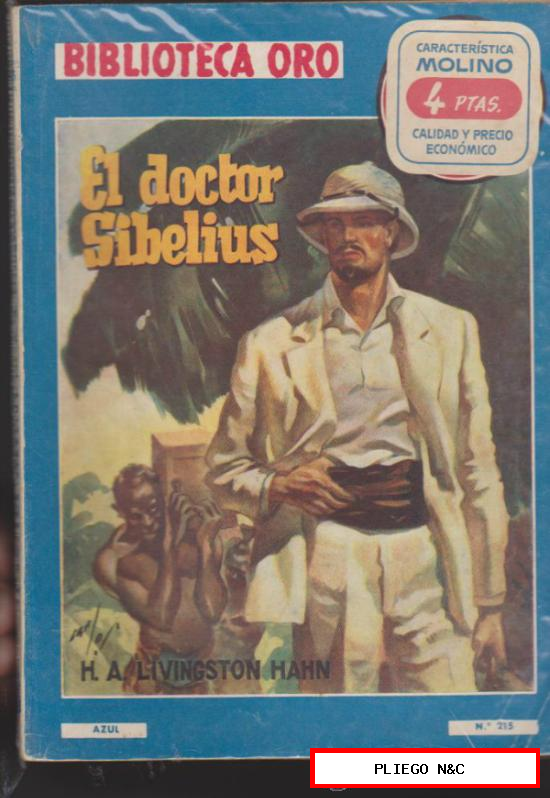 Biblioteca Oro nº 215. El Doctor Sibelius. Editorial Molino 1947