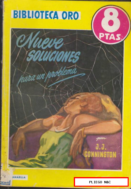 Biblioteca Oro nº 309. Nueve soluciones para un problema. Editorial Molino 1954