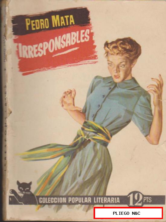 Colección Popular Literaria nº 7. Irresponsables. Año 1955