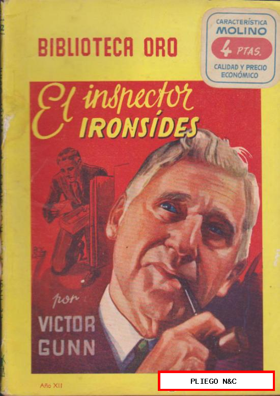 Biblioteca Oro nº 332. El Inspector ironsides. Editorial Molino-Argentina 1949