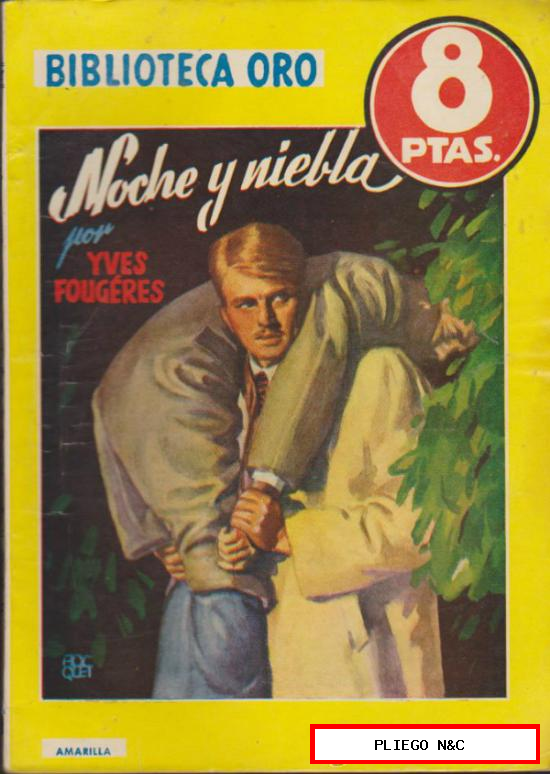 Biblioteca Oro nº 327. Noche y niebla. Editorial Molino 1955